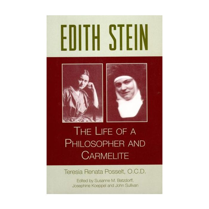 Edith Stein: The Life of a Philosopher and Carmelite