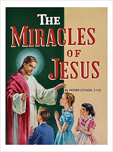 The Miracles of Jesus