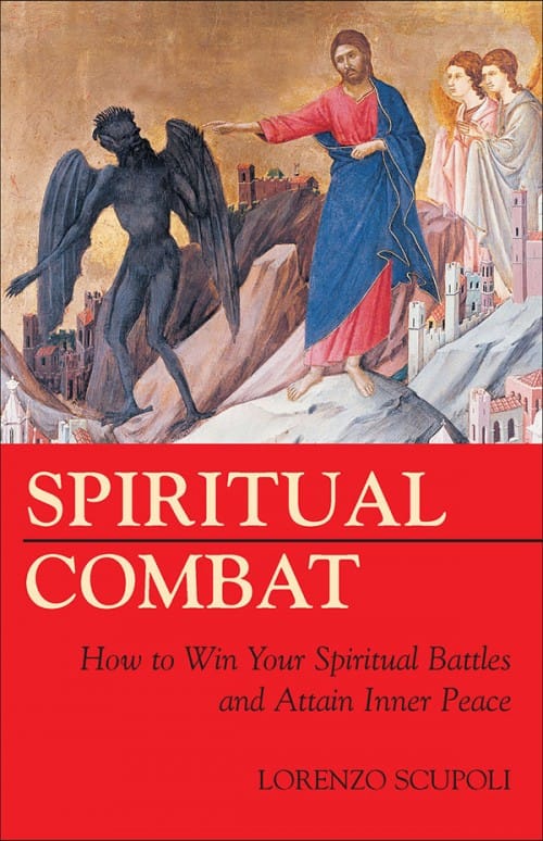 Spiritual Combat (Sophia Press Ed.) On order.