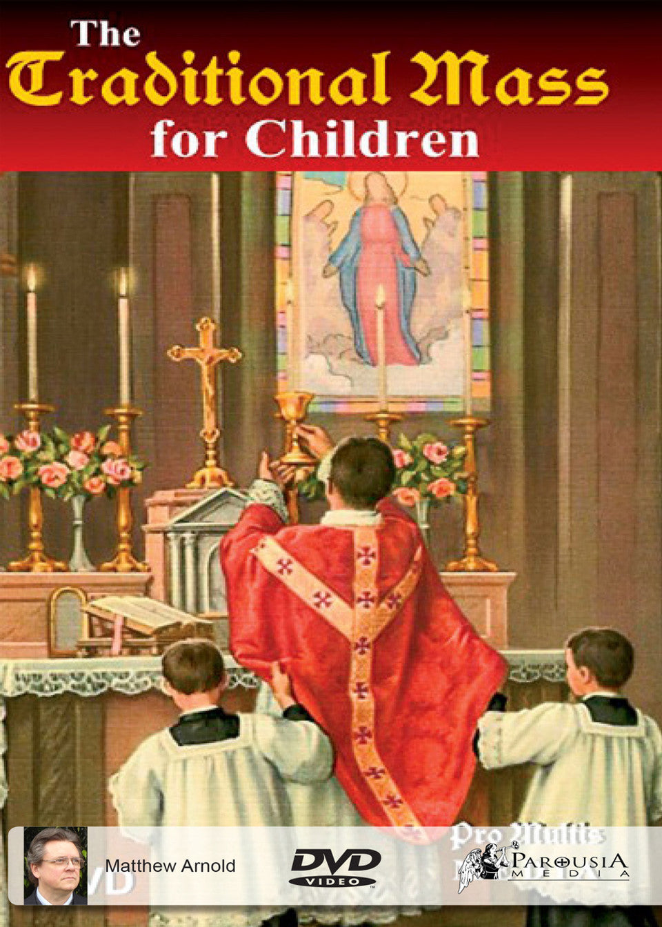 The Traditional Mass for Children DVD