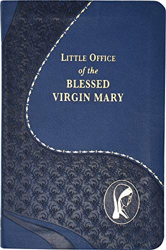 Little Office of Blessed Virgin Mary - Fr. John Rotelle ed.