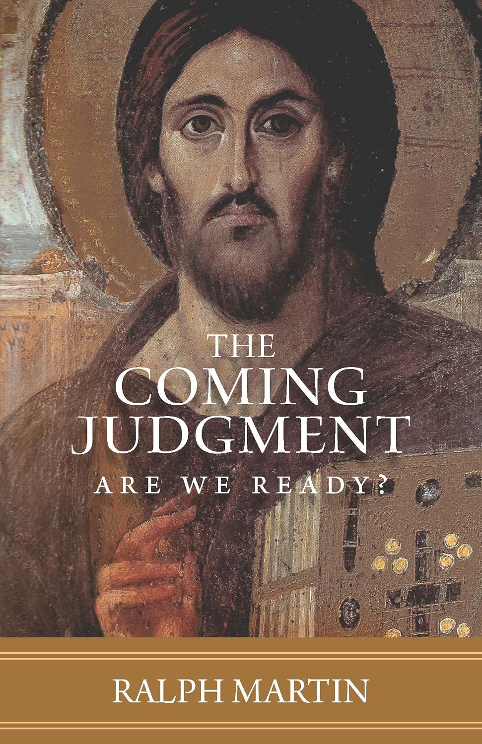 The Coming Judgment: Are We Ready?