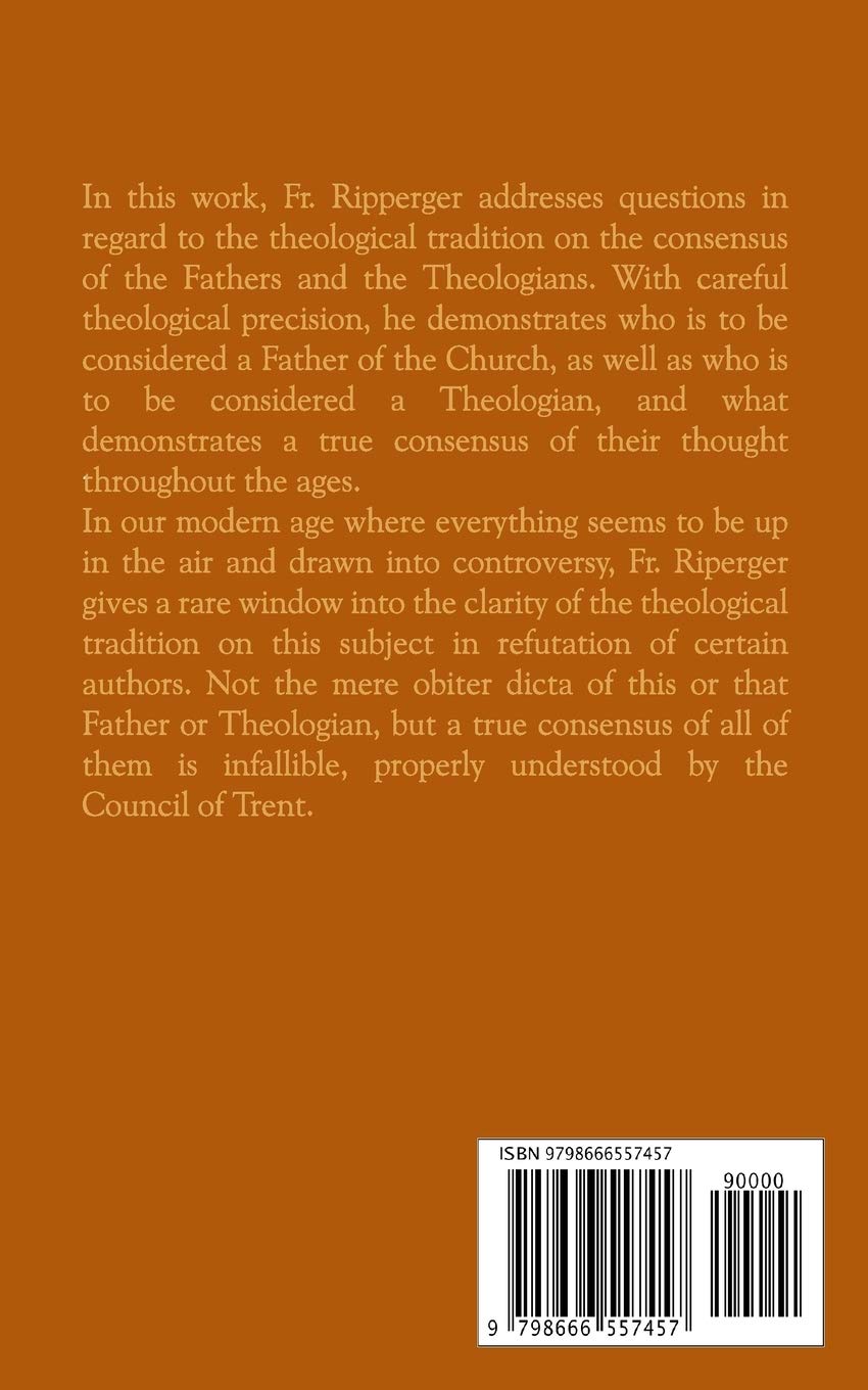 Consensus of Fathers & theolog