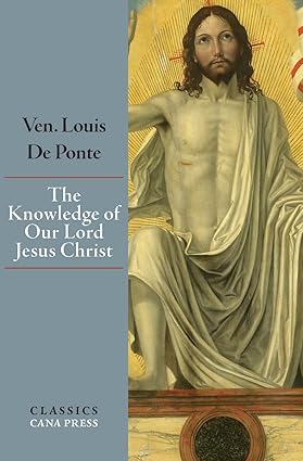 The Knowledge Our Lord Jesus Christ (CANA)