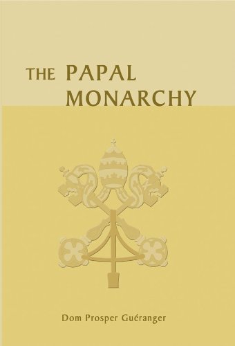 The Papal Monarchy