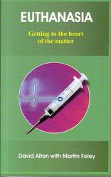 Euthanasia: Getting to the Heart of the Matter