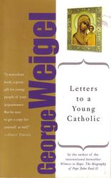 Letters to a Young Catholic