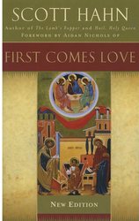 First Comes Love: Finding Your Family in the Church and the Trinity