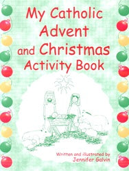 My Catholic Advent And Christmas Activity Book