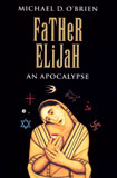 Father Elijah - An Apocalypse