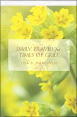 Daily Prayer For Times of Grief