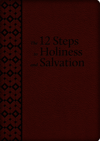 12 Steps to Holiness & Salvation
