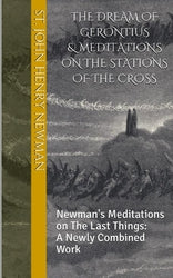 The Dream of Gerontius & Meditations on the Stations of the Cross