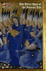 The Three Ages of the Interior Life - Volume 1