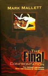 The Final Confrontation