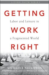 Getting Work Right paperback