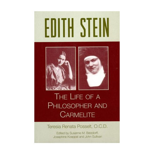 Edith Stein: The Life of a Philosopher and Carmelite