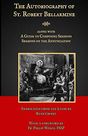 Autobiography of  St Robert Bellarmine