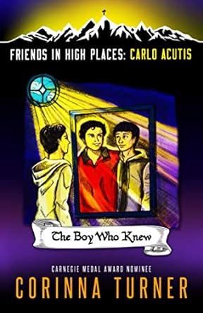 The Boy Who Knew (Carlo Acutis)