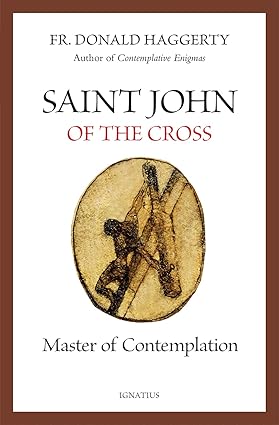 St John Of the Cross - Master of Contemplation