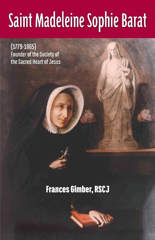 Saint Madeleine Sophie Barat