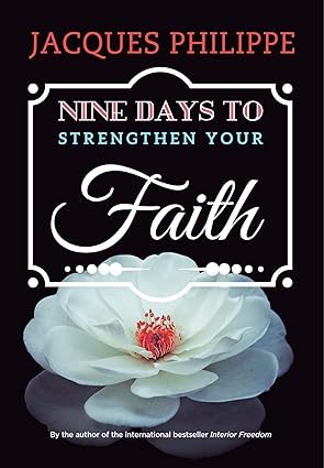 Nine Days to Strengthen your Faith