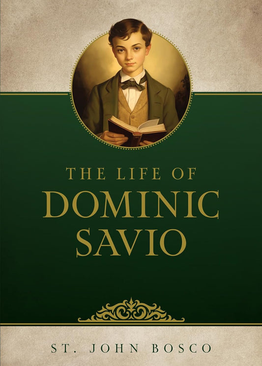 Life of Dominic Savio