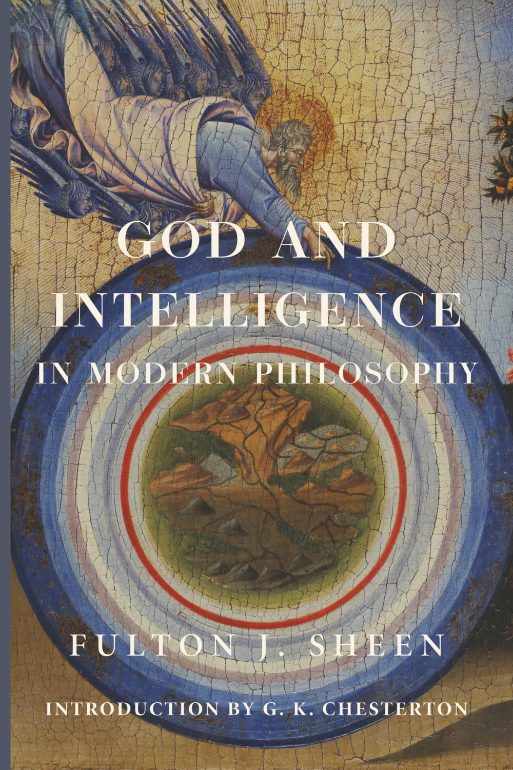 God and Intelligence in Modern Philosophy