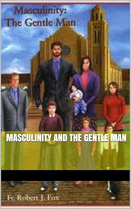 Masculinity: the Gentle Man