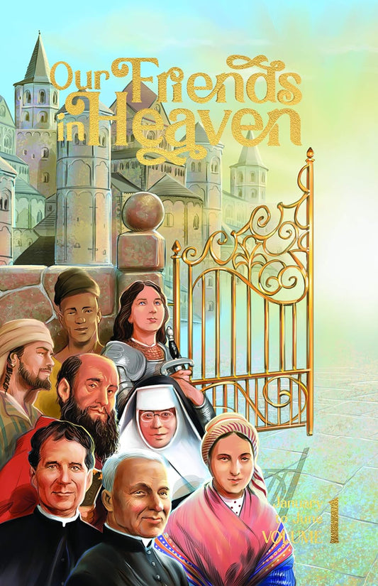Our Friends in Heaven