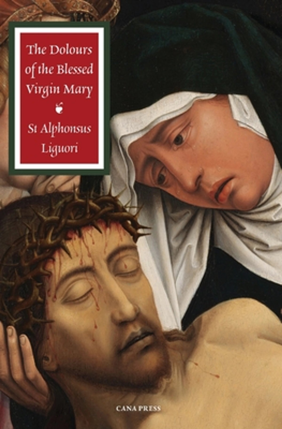 The Dolours of the Blessed Virgin Mary