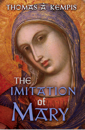 Imitation of Mary (Angelico Press printing)