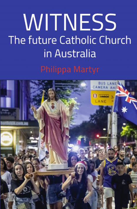 Witness: The Future Catholic Church in Australia