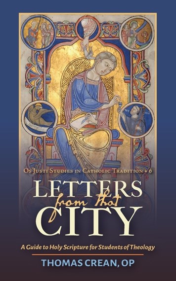Letters From That City - A Guide to Holy Scripture for Students of Theology