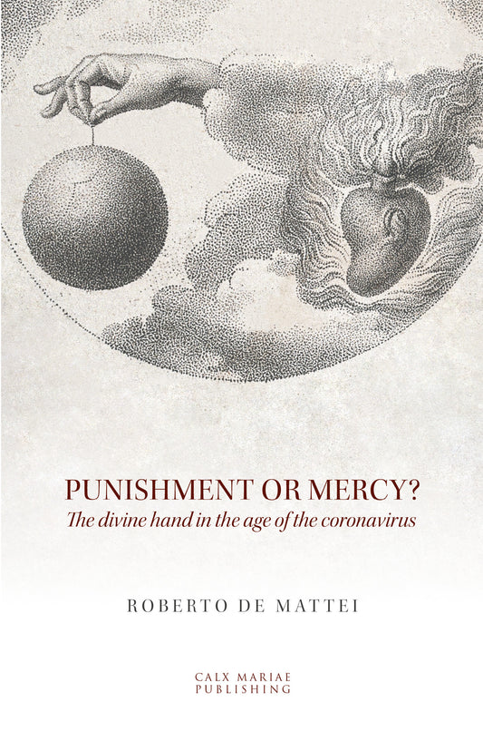 Punishment or Mercy: The Divine Hand in the Age of the Coronavirus