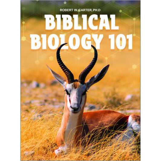 Biblical Biology 101