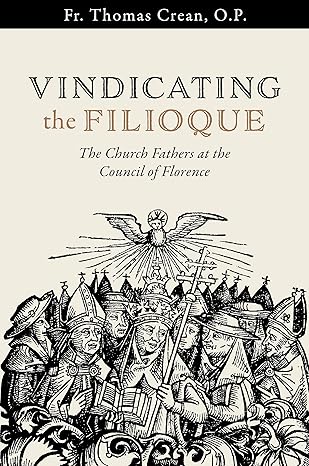 Vindicating the Filioque