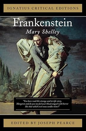 Frankenstein - Ignatius Critical Edition