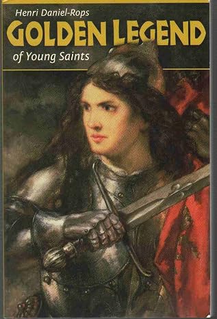 Golden Legend of Young Saints