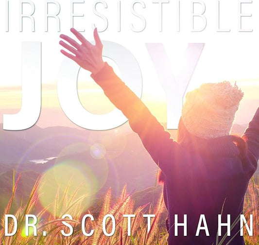 Irresistible Joy