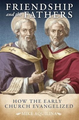 Friendship and the Fathers: