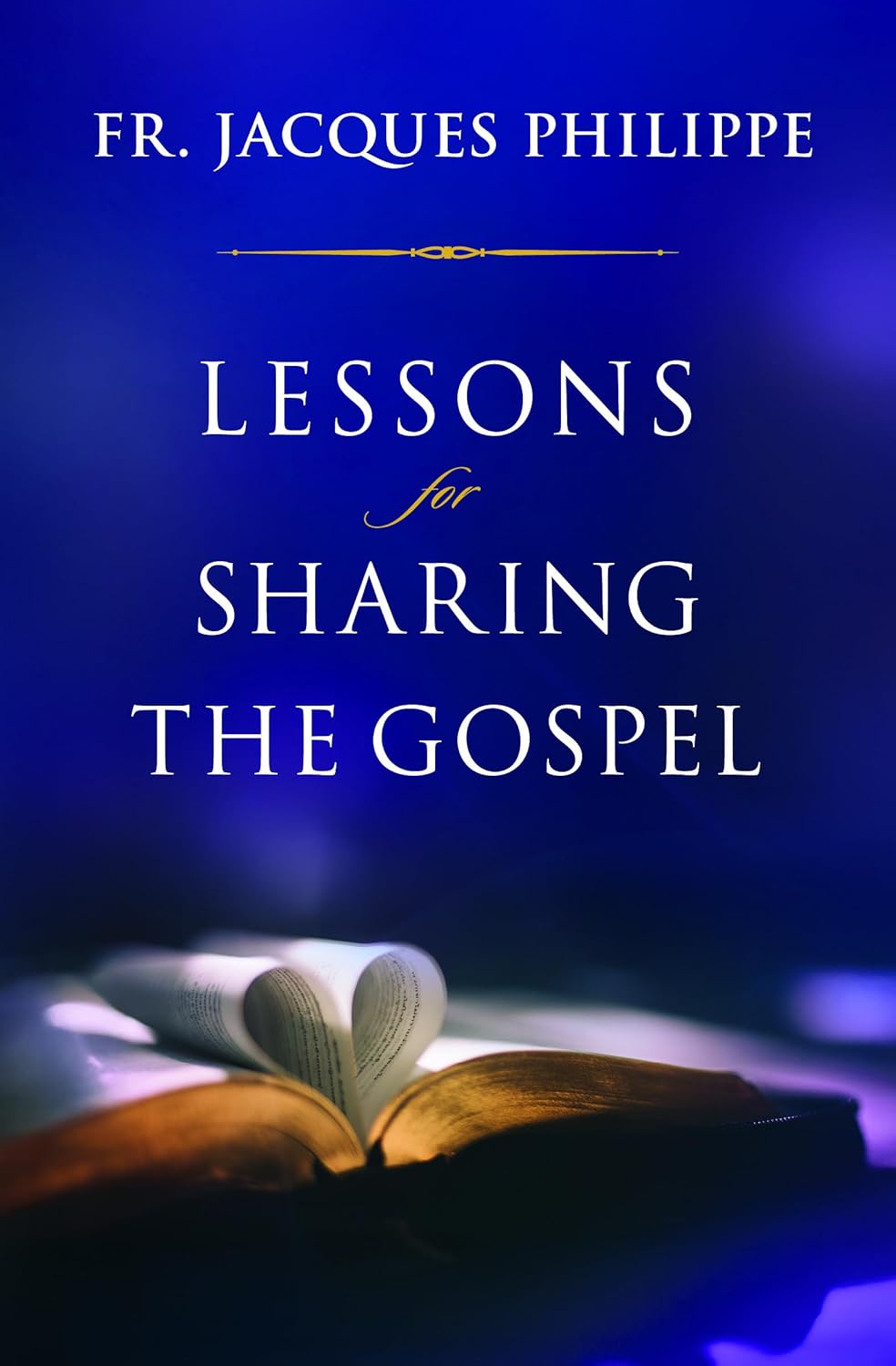 Lessons for sharing the Gospel