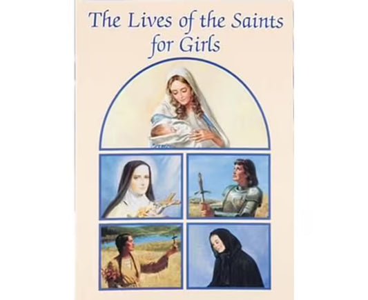 Lives of the Saints for Girls