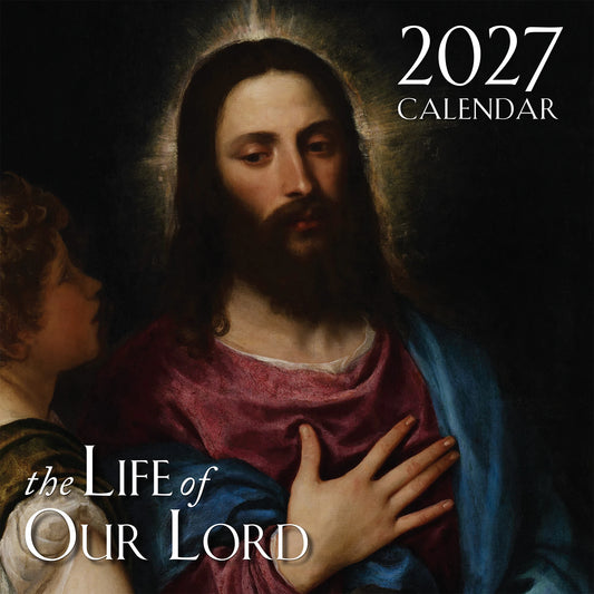 2027 Calendar Life of Our Lord