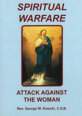 Spiritual Warfare - Attack Against the Woman