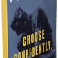 Prudence: Choose Confidently, Live Boldly