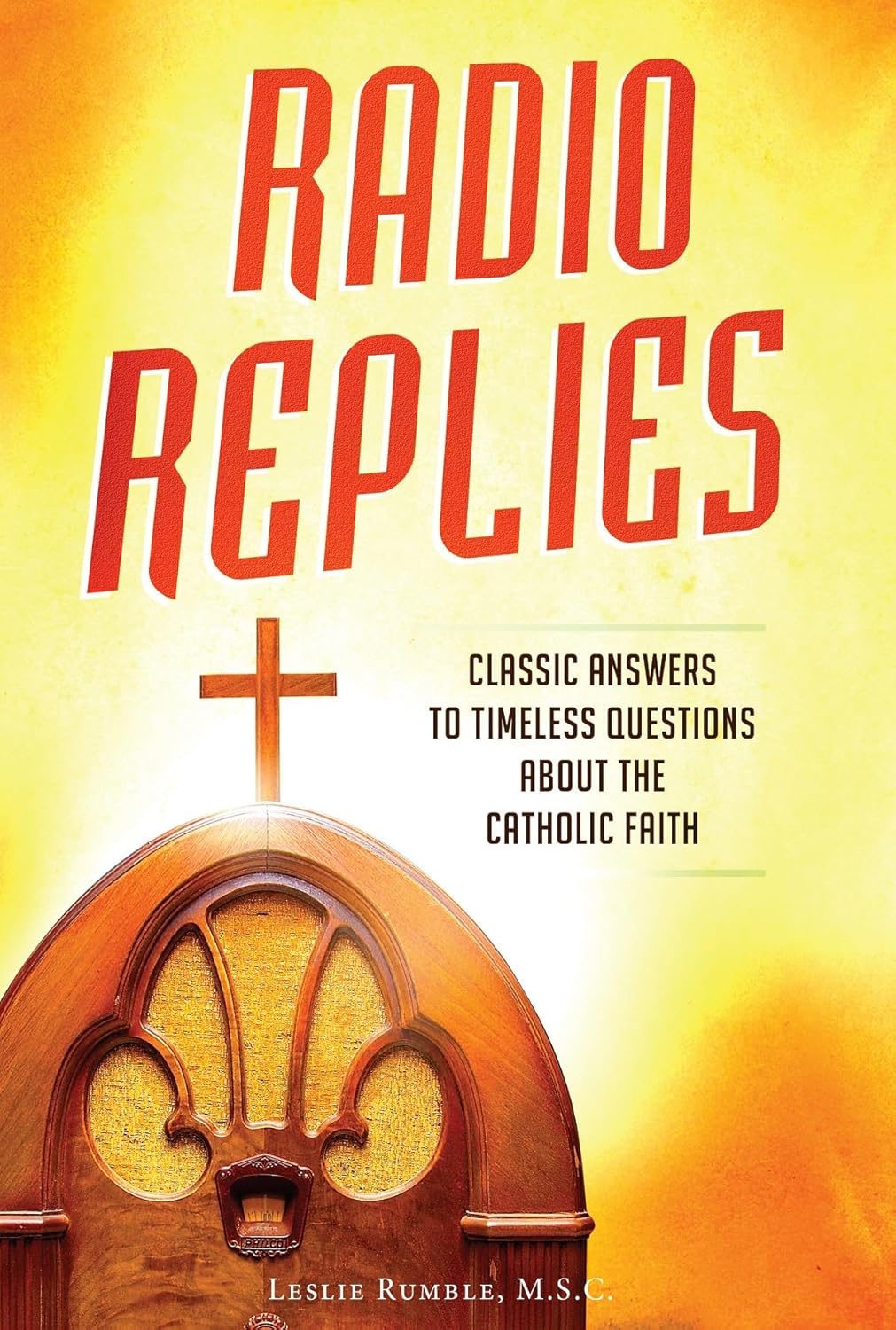 Radio Replies - Catholic  Answers
