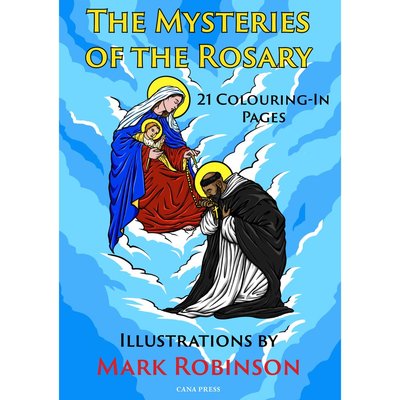 Mysteries of the Rosary coloring book (CANA Press)