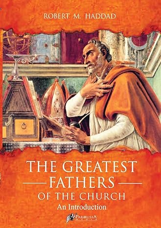 Greatest Fathers of the Church
