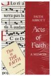 Acts of Faith: A Memoir